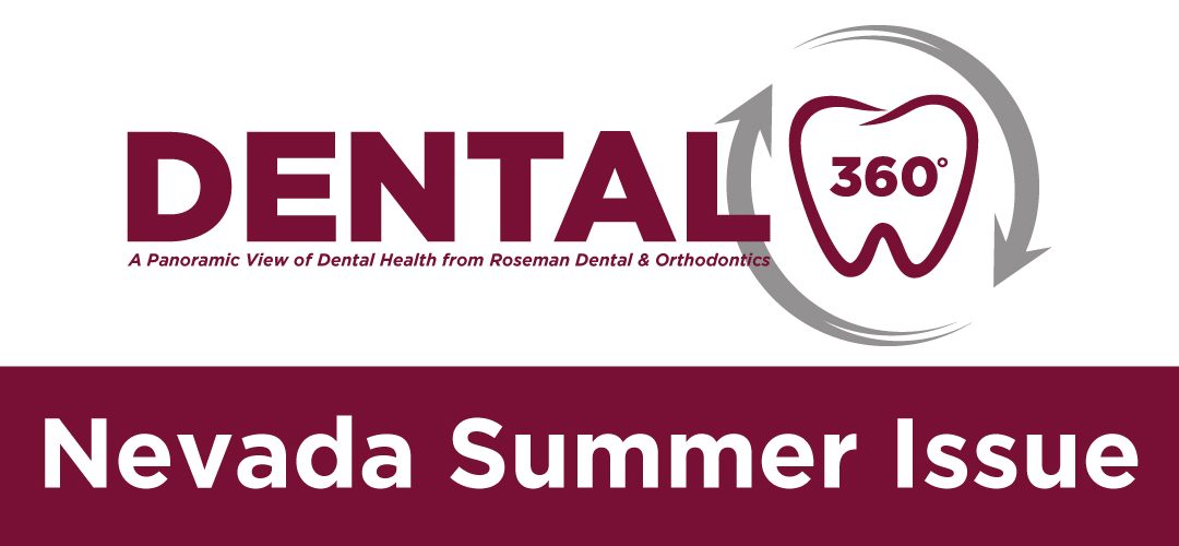 Dental 360° – Nevada Summer Issue